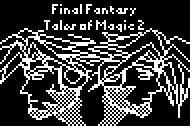 Final Fantasy: Tales of Magic 2